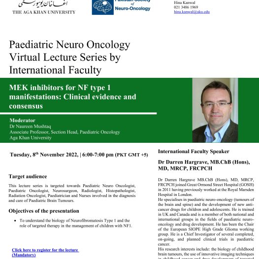 Paediatric Neuro-Oncology Virtual Lecture Series by International Faculty, Dr Darren Hargrave, Tuesday, November 8, 2022, 6:00- 7:00 pm (PKT GMT + 5) | Online
