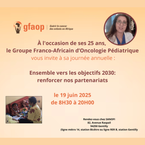 Join the 25th Anniversary of the Franco-African Group of Paediatric Oncology (GFAOP)