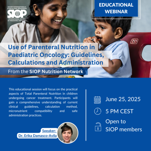 Use of Parenteral Nutrition in Pediatric Oncology: Guidelines, calculations and administration, 25  June 2025