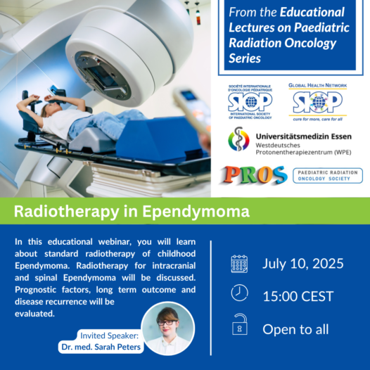 WEBINAR: RADIOTHERAPY IN EPENDYMOMA, July 10, 2025