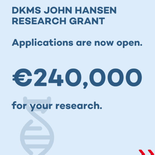 Applications Now Open: DKMS John Hansen Research Grant