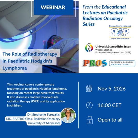WPE/PROS LMIC Education Lecture Series: The Role of Radiotherapy in Paediatric Hodgkin Lymphoma